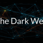 The Dark Web What You Need to Know